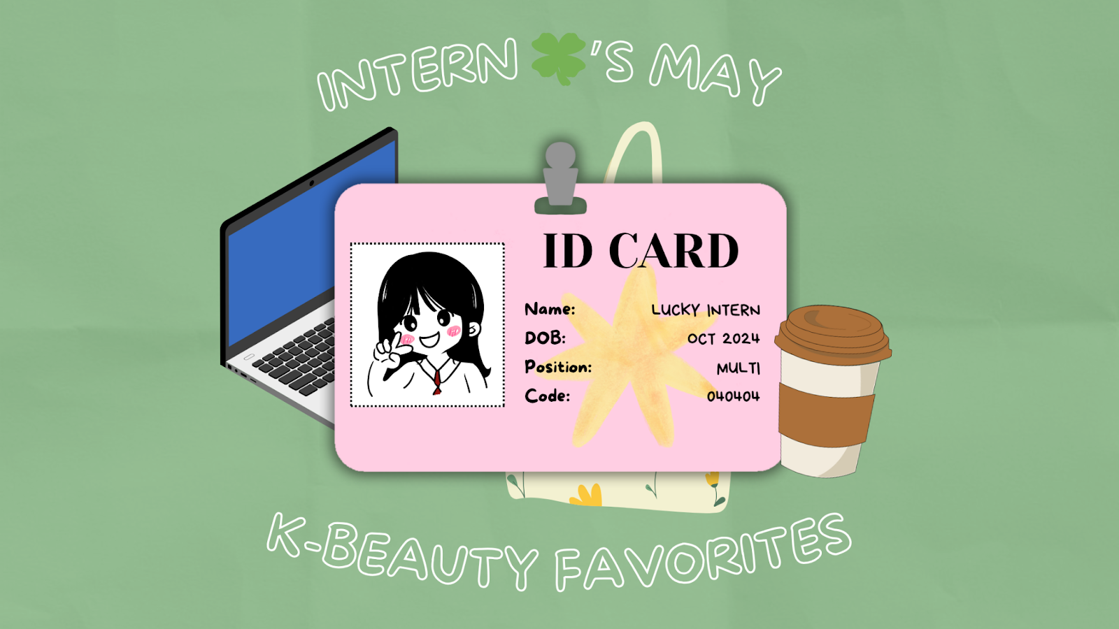 Intern 🍀’s May K-Beauty Favorites