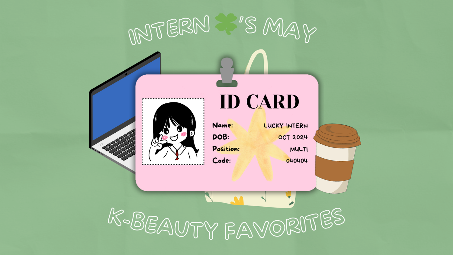 Intern 🍀’s May K-Beauty Favorites