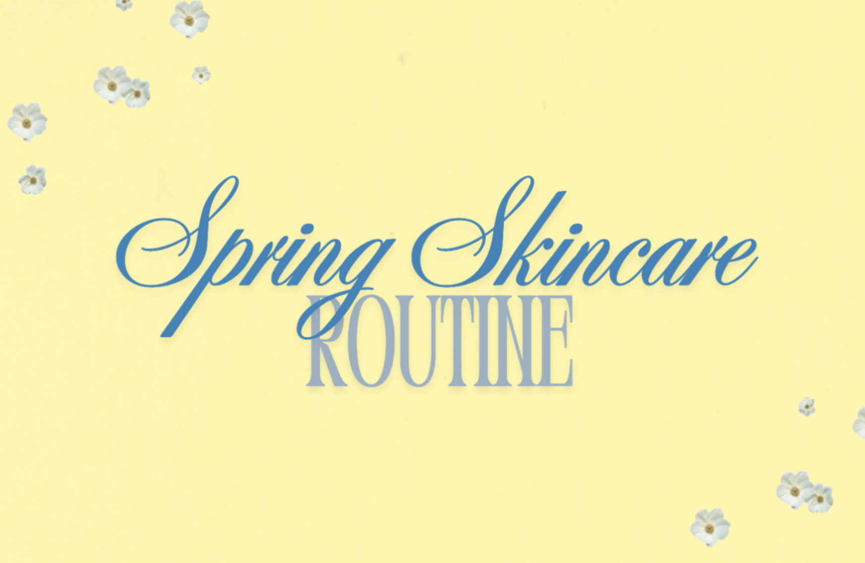 Why Your Skincare Needs to Change with the Seasons