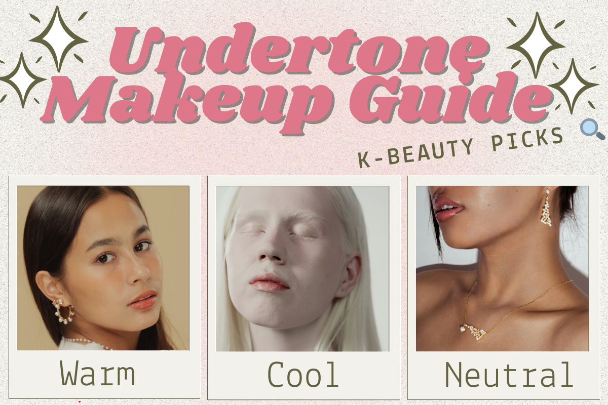 Undertone Makeup Guide: The Key to Picking the Perfect Makeup Shades